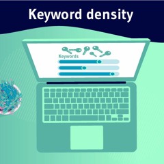 In-depth Guide to Keyword Density