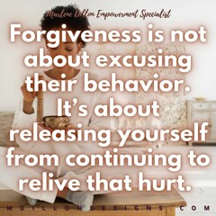 Day 15 "Decided to Forgive My Ex" #LETSFOCUS w/ Marlene Dillon Empowerment Specialist