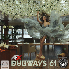 Dubways Episode 61 with AFX