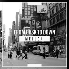 From Dusk to Down (Original Mix)