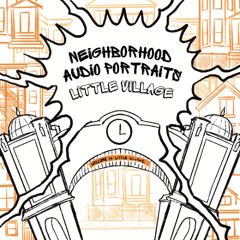 “Little Village, My Memoir” Leo Guzman