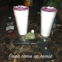 Onna come up remix
