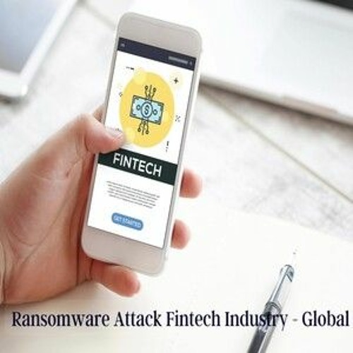 ransomware attack fintech industry - Global Trade Leaders