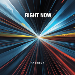 Right Now
