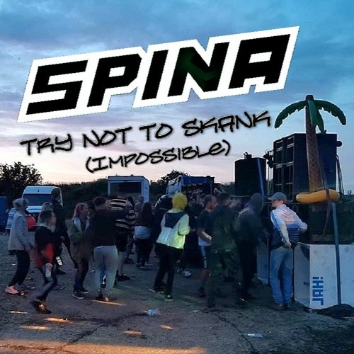 Try Not To Skank (Impossible!)