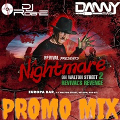 Nightmare On Nelson St 29/10/2022 Promo Mix by Danny Mac & DJ Rob - E
