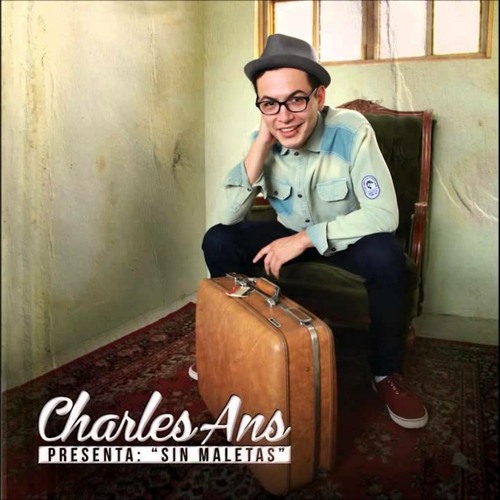 Listen to Solo Solito by Charles Ans in Sin Maletas playlist online for  free on SoundCloud