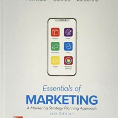 GET EPUB KINDLE PDF EBOOK Essentials of Marketing by  William Perreault,Joseph Cannon,E. Jerome McCa