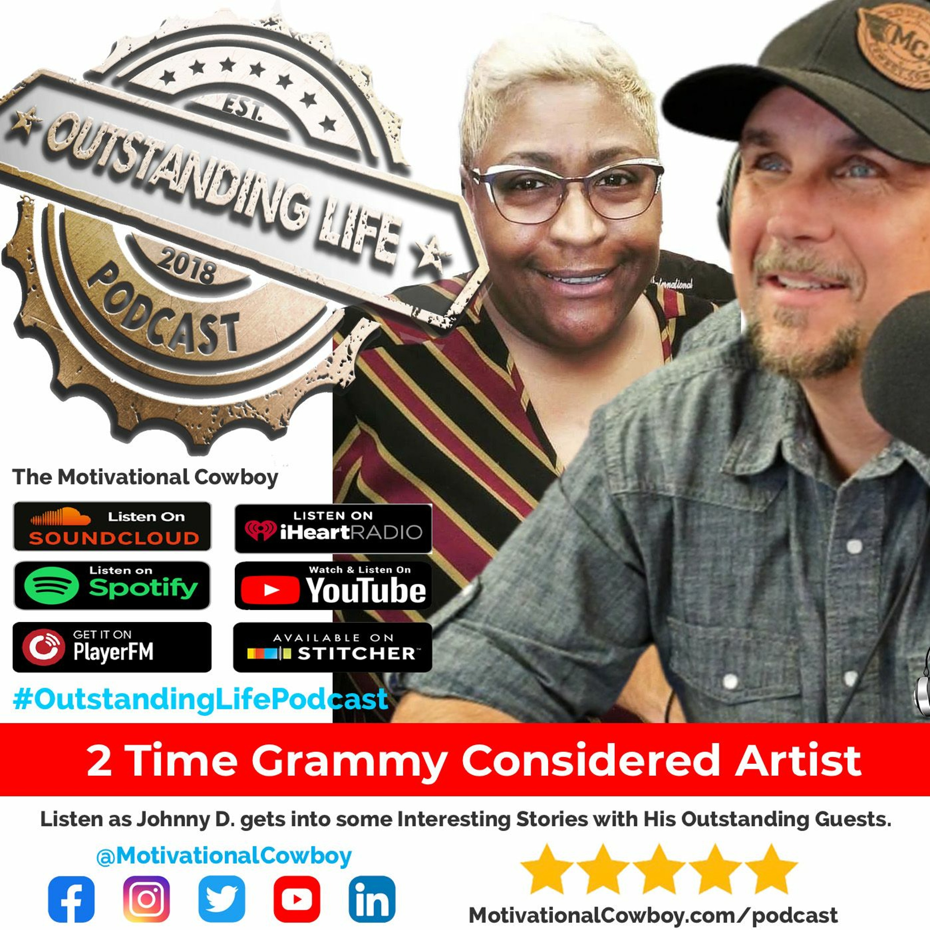 Outstanding Life with the Motivational Cowboy