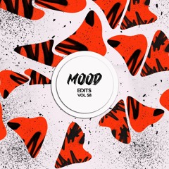 Hit Me (Deeft Edit) Mood Edits Vol. 58 | Bandcamp Exclusive