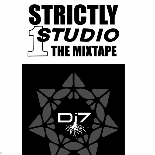 7B0$$ / Dj7 - STRICTLY STUDIO 1