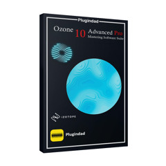 Download iZotope Ozone 10 Advanced Pro Mastering Software Suite