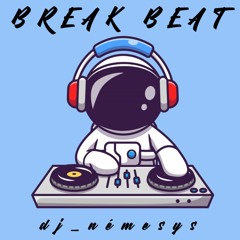 BREAKBEAT SESSION #281 mixed by dj_némesys