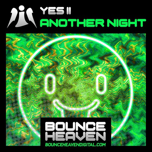 Yes  ii - Another Night  Out now  https://bounceheavendigital.com/product/yes-ii-another-night/ 🤩
