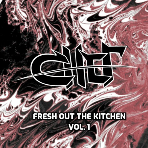 Fresh Out The Kitchen Vol. 1