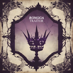 Rongga - Traitor