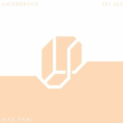 Set 003 Unterdruck | Max Phal