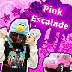 16:9 krollo ✥ - Pink Escalade