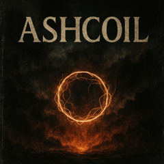 ASHCOIL AWAKENS
