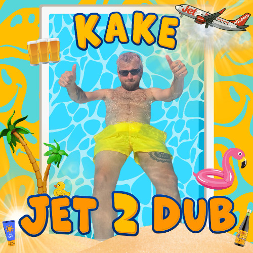 Kake - JET 2 DUB - FREE DL