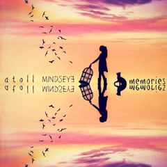 atoll & Mindseye - memories