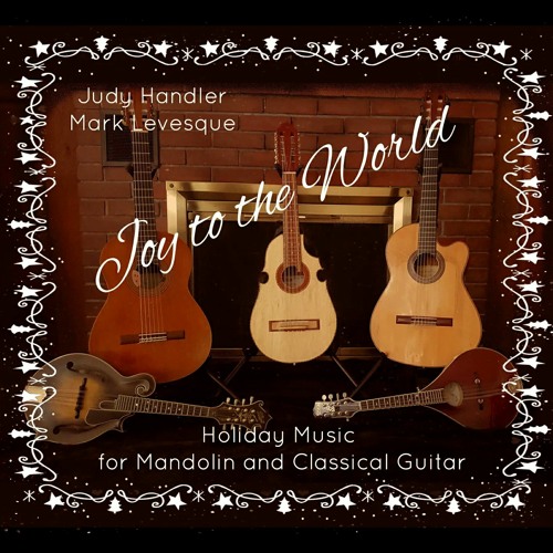 Stream Judy Handler & Mark Levesque "Joy To The World" CD Sampler by