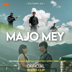 MAJO MEY - Southern Ace | ft. Kinley Eudruma | Official Audio