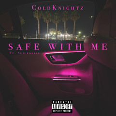 ColdKnightz - Safe With Me Ft. Suigeneris