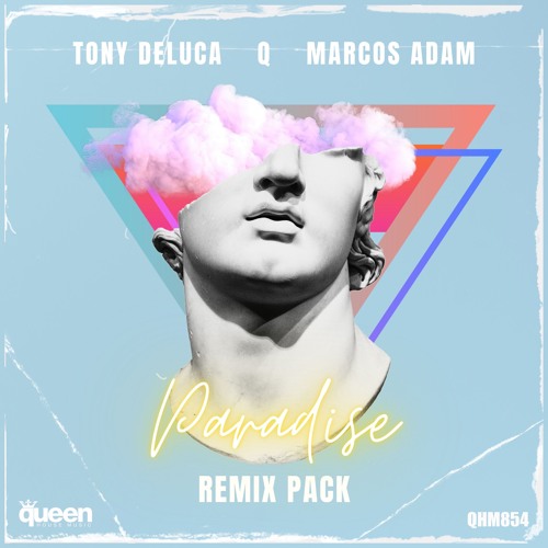 QHM854 - Tony Deluca, Q, Marcos Adam - Paradise (David Max Remix)