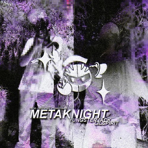 yungster jack & lilspirit - metaknight (deceased & ddertbag)