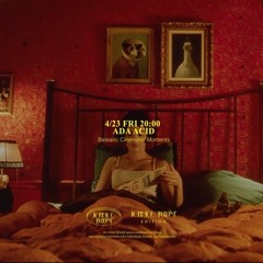 Room 001 : ADA ACID - Balearic Cinematic Moments