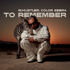 To Remember (feat Xerxes-K)