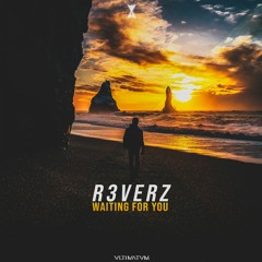 R3VERZ - Waiting For You (Radio Edit)