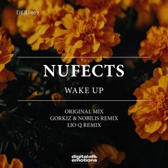 DER0009: NuFects - Wake Up (Original Mix)[Digital Emotions]