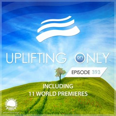 Uplifting Only 393 (Aug 20, 2020)