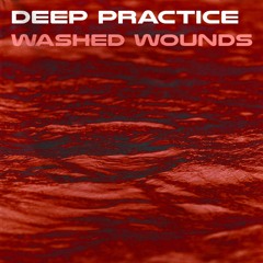 WASHED WOUNDS