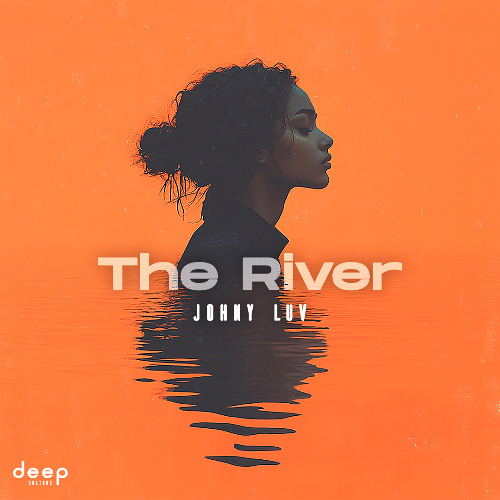 Johny Luv - The River