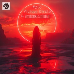 Vicious Circle 250 by dimitrisF & DELILAH