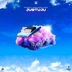 JUSTUJU FT DANISH ROOMI & ATHENA