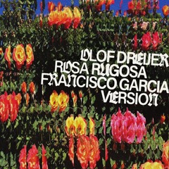 FREE DOWNLOAD: Olof Dreijer - Rosa Rugosa (Francisco Garcia Version)