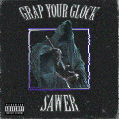 Grap Your Glock