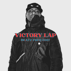 Fred Again & Skepta - Victory Lap (Beatz Freq Edit)