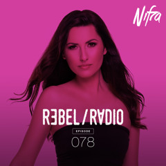 Nifra  - Rebel Radio 078