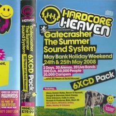Scorpio & Producer - Hardcore Heaven - Gatecrasher The Summer Sound System
