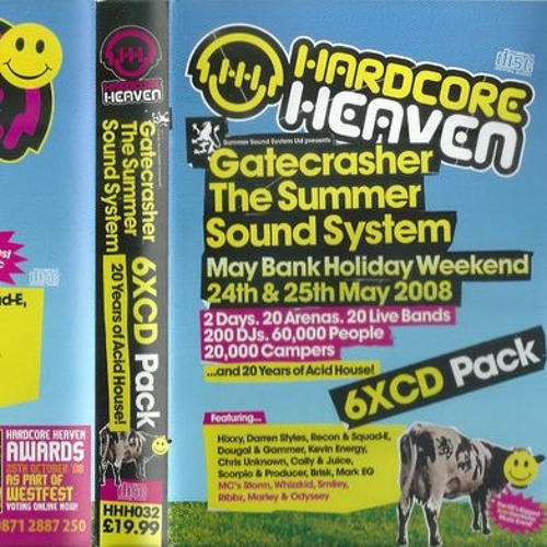 Scorpio & Producer - Hardcore Heaven - Gatecrasher The Summer Sound System