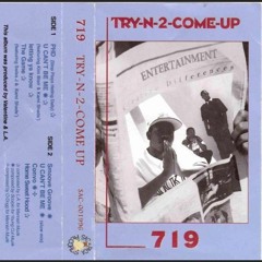 Home Sweet Hood by 719 (L.A. Ramon, Smoove. C aka Caliba, Mac Scorpio aka Scorp) Dezel