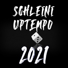 Schleini - New Year 2021 Uptempo Set