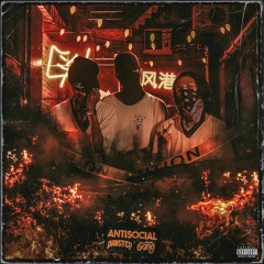 ANTISOCIAL ft. Suicide GANG