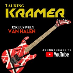 Exclusively Van Halen Talking Kramer Guitars LIVE! 12/2/22