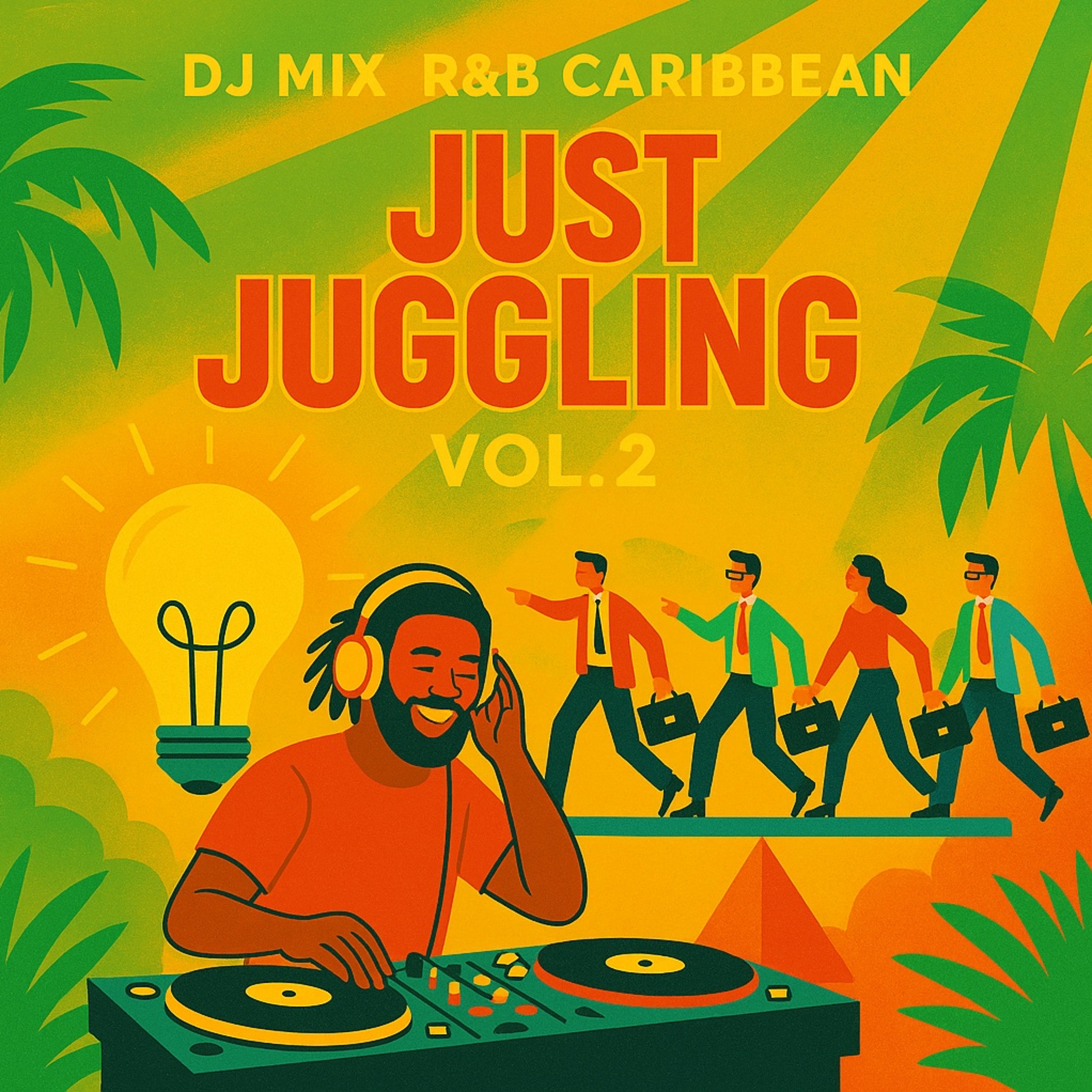 JUST JUGGLING VOL 2 .mp3 episode artwork